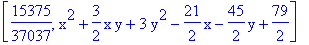[15375/37037, x^2+3/2*x*y+3*y^2-21/2*x-45/2*y+79/2]